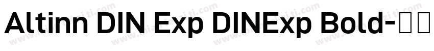 Altinn DIN Exp DINExp Bold字体转换